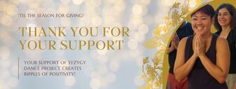 Thank you from Syzygy Dance Project