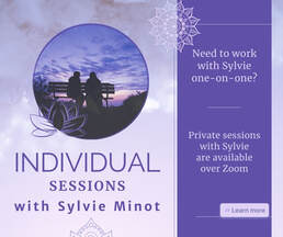 Individual sessions over ZOOM with Sylvie Minot