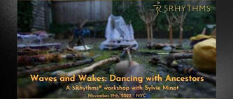 Waves and Wakes: Dancing with Ancestors